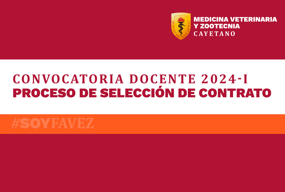 Convocatoria Docente FAVEZ 20241 Facultad de Veterinaria y Zootecnia